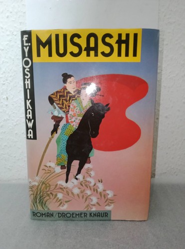 Musashi roman von - -,