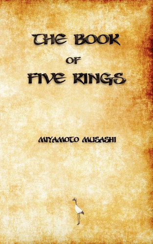 The book five rings - the, of