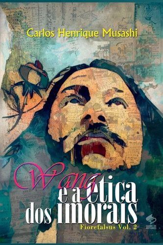 Wang ética dos imorais - wang,