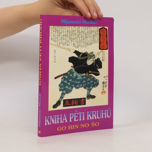 Kniha pěti kruhů rin - kruhů:,