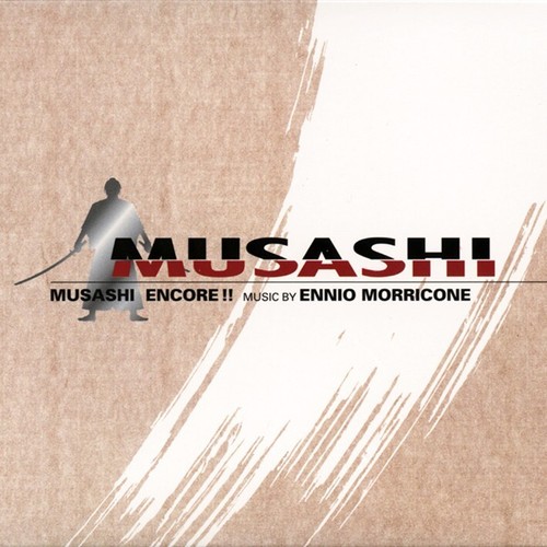 Musashi encore ennio - musashi,